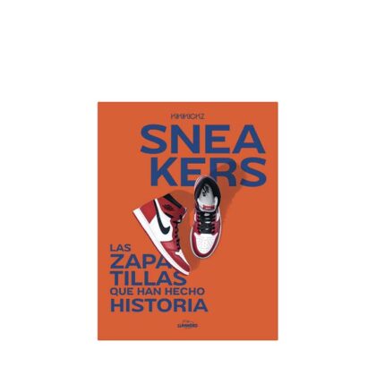 Sneakers Las zapatillas que han hecho historia
