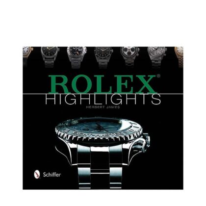 Rolex Highlights