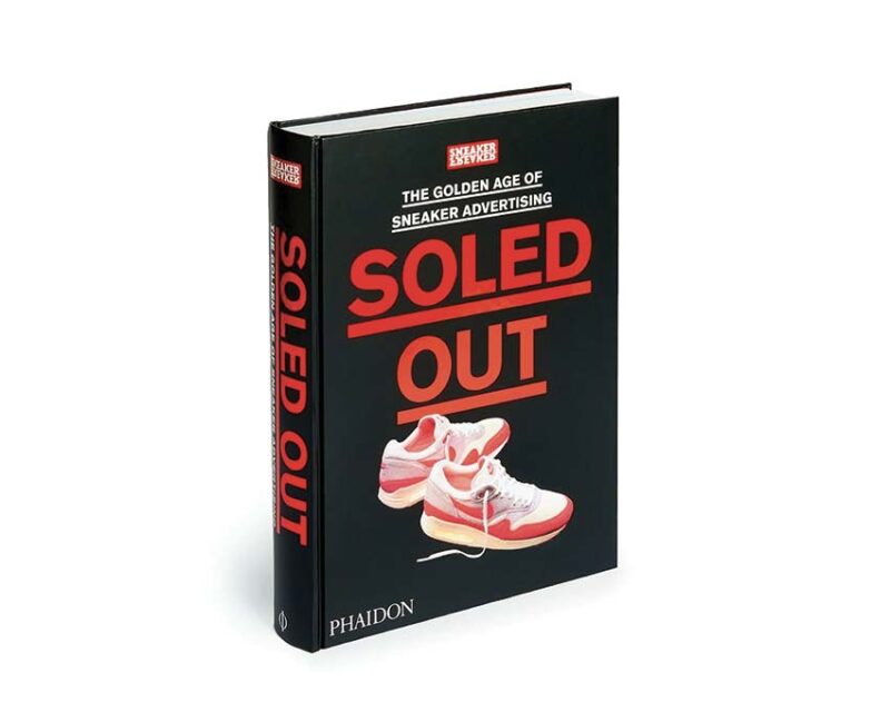 The Golden Age Of Sneaker Advertising Soled Out – Image 2